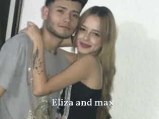 Eliza_and_max