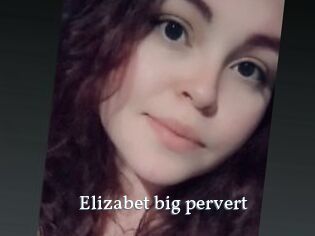 Elizabet_big_pervert