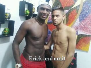 Erick_and_smit