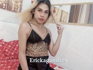 Erickagandara