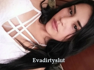 Evadirtyslut