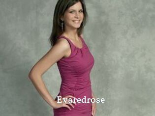 Evaredrose