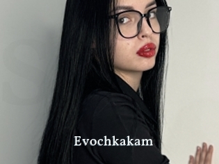 Evochkakam