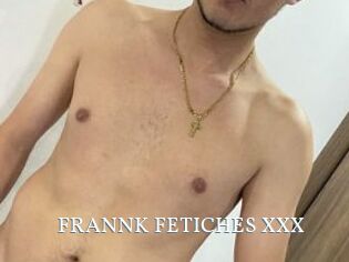 FRANNK_FETICHES_XXX