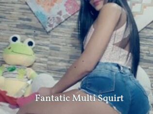 Fantatic_Multi_Squirt