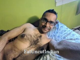 FatUncutIndian