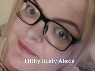 Filthy_Busty_Alexis