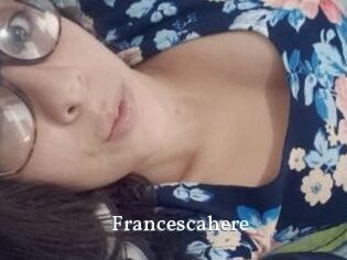 Francescahere