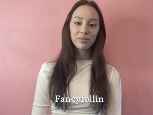 Fancyfollin
