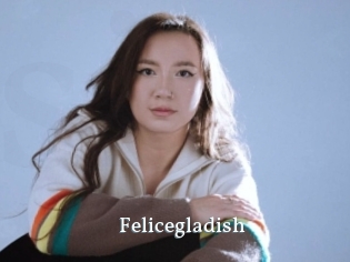 Felicegladish