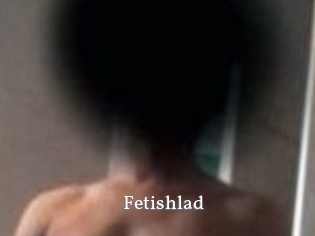 Fetishlad