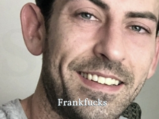 Frankfucks