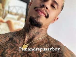 Ftmandrepussyboy