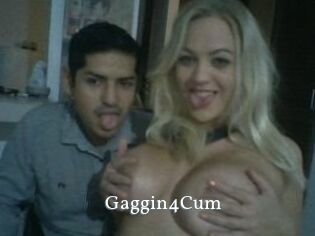 Gaggin4Cum
