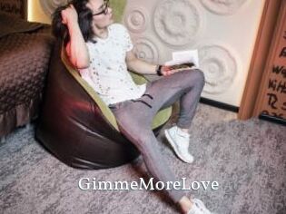 GimmeMoreLove