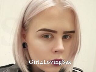 Girl4LovingSex