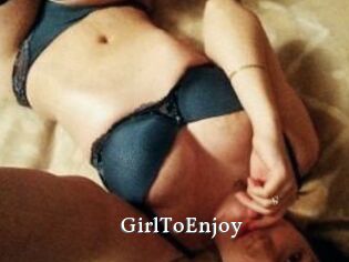 GirlToEnjoy