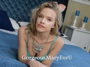 GorgeousMaryForU