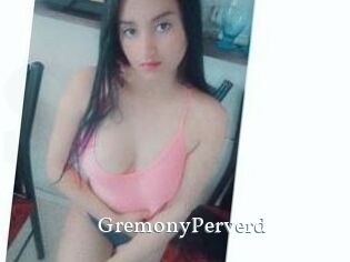 GremonyPerverd