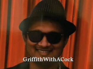 GriffithWithACock