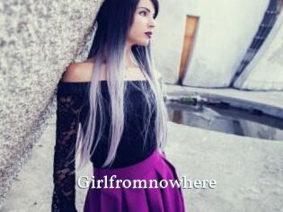 Girlfromnowhere