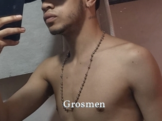 Grosmen