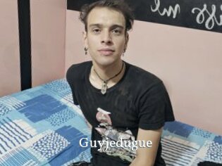 Guyjedugue