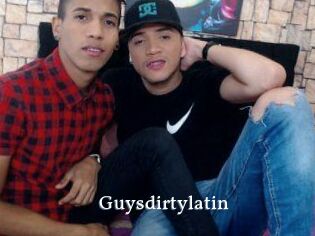 Guysdirtylatin
