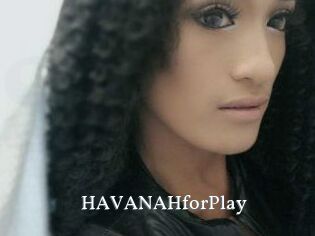 HAVANAHforPlay
