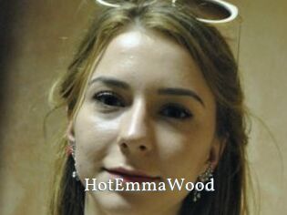 HotEmmaWood