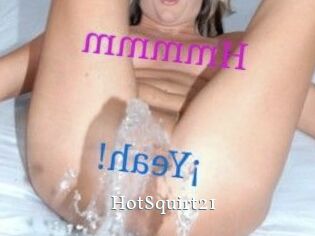 HotSquirt21