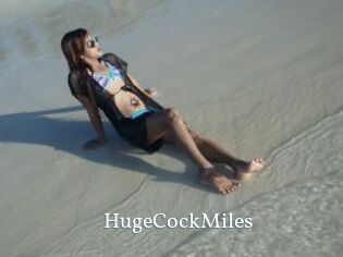 HugeCockMiles