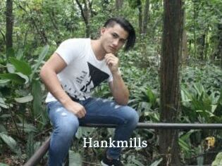 Hankmills