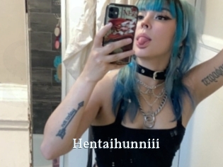 Hentaihunniii