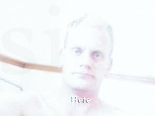 Hete