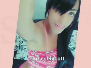 Honeybigbutt