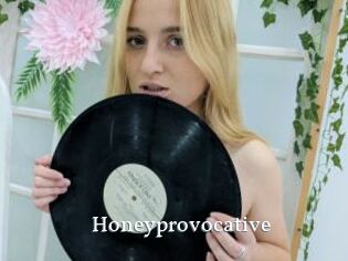 Honeyprovocative
