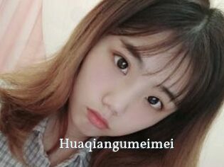 Huaqiangumeimei