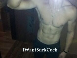 IWantSuckCock
