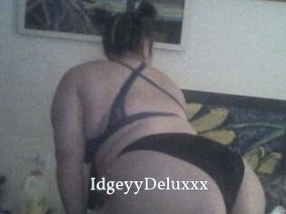 IdgeyyDeluxxx