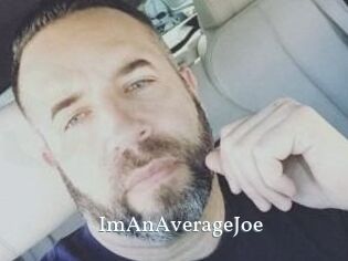 ImAnAverageJoe