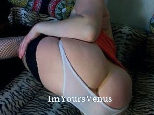 ImYoursVenus
