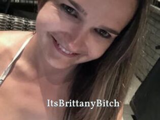 ItsBrittanyBitch