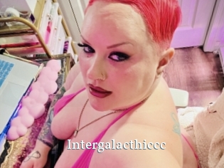 Intergalacthiccc