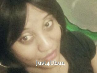 Just4Uhun