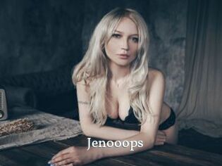 Jenooops