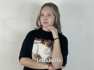Jettahails