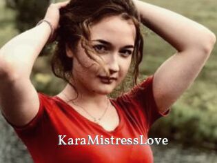 KaraMistressLove