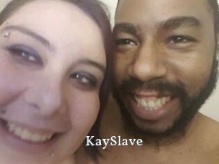 KaySlave