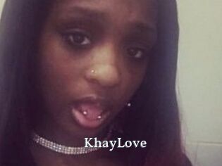 KhayLove